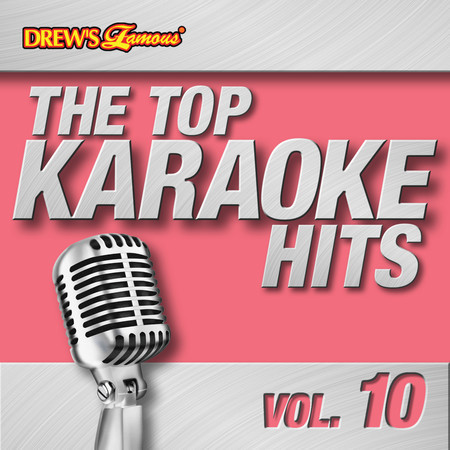 The Top Karaoke Hits, Vol. 10