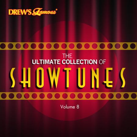 The Ultimate Collection of Showtunes, Vol. 8