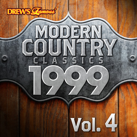 Modern Country Classics: 1999, Vol. 4