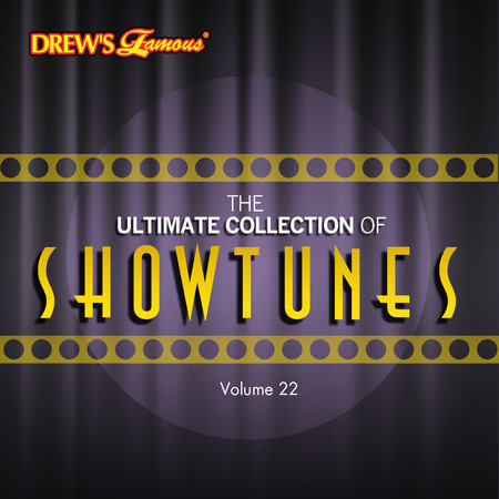 The Ultimate Collection of Showtunes, Vol. 22