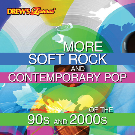 More Soft Rock and Contemporary Pop of the 90s and 2000s