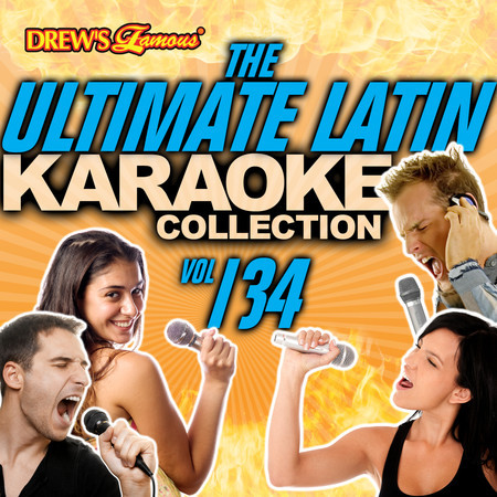 The Ultimate Latin Karaoke Collection, Vol. 134