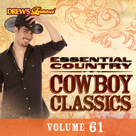 Essential Country: Cowboy Classics, Vol. 61