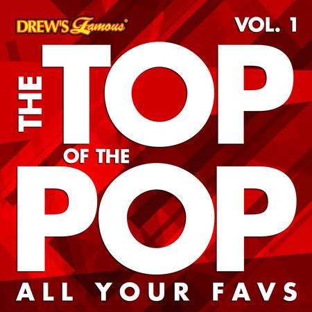 The Top of the Pop: All Your Favs, Vol. 1