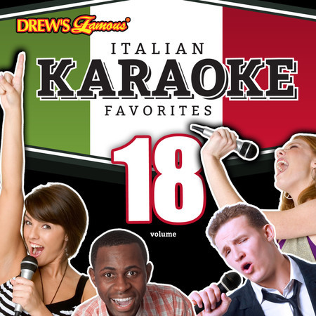 Italian Karaoke Favorites, Vol. 18