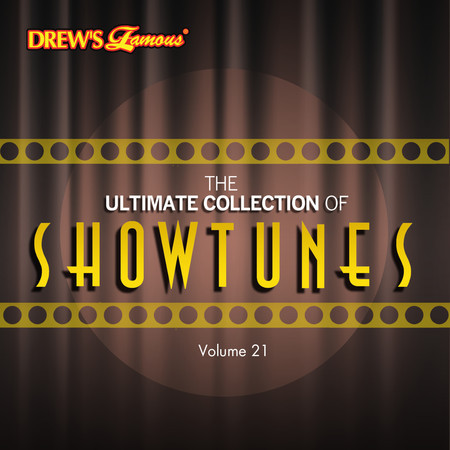 The Ultimate Collection of Showtunes, Vol. 21