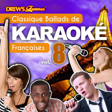 Classique Ballads de Karaoké Françaises, Vol. 8