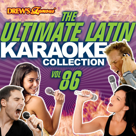 The Ultimate Latin Karaoke Collection, Vol. 86