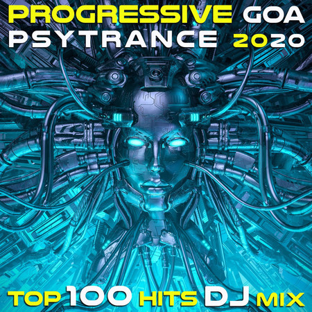 Progressive Goa Psy Trance 2020 Top 100 Hits DJ Mix 專輯封面