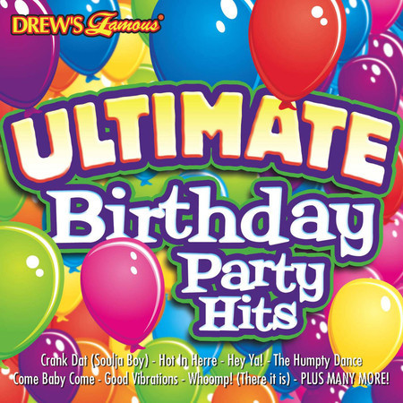 Ultimate Birthday Party Hits