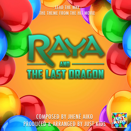 Lead The Way (From "Raya And The Last Dragon")