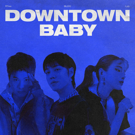 Downtown Baby 專輯封面