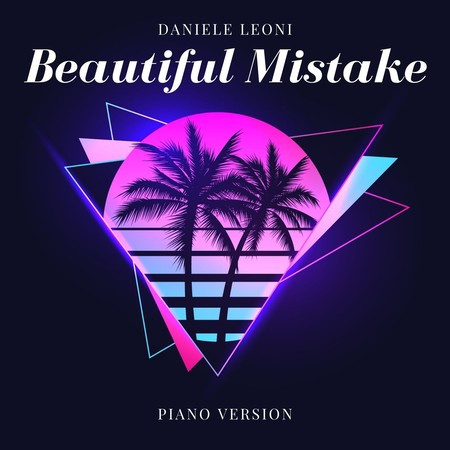 Beautiful Mistake (Piano Version)