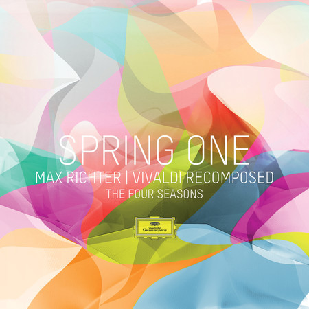 Richter: Recomposed By Max Richter: Vivaldi, The Four Seasons - Spring 1 (Remix By Max Richter)