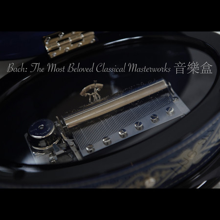 Bach- The Most Beloved Classical Masterworks Music Box 專輯封面