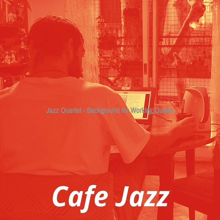 Jazz Quartet - Background for Working Quietly