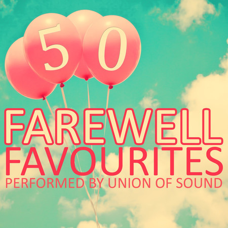 50 Farewell Songs