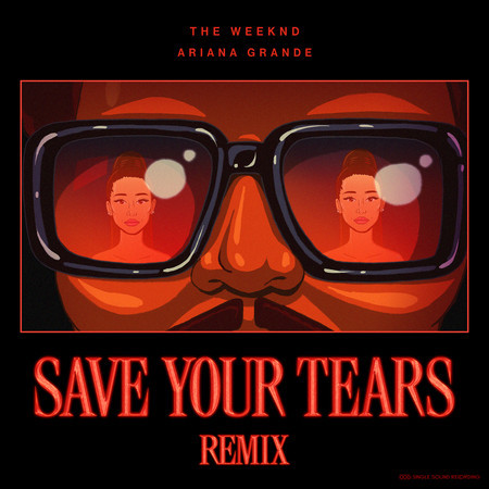 Save Your Tears (Remix) 專輯封面