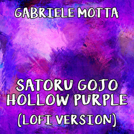 Satoru Gojo Hollow Purple (From "Jujutsu Kaisen", Lofi Version)
