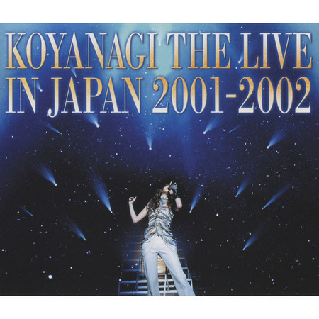 Koyanagi the Live in Japan 2001-2002