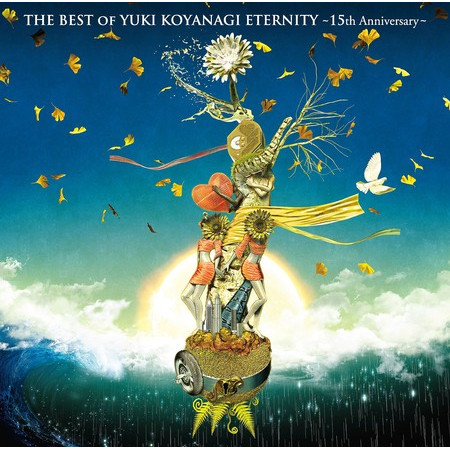 THE BEST OF YUKI KOYANAGI ETERNITY -15th Anniversary-