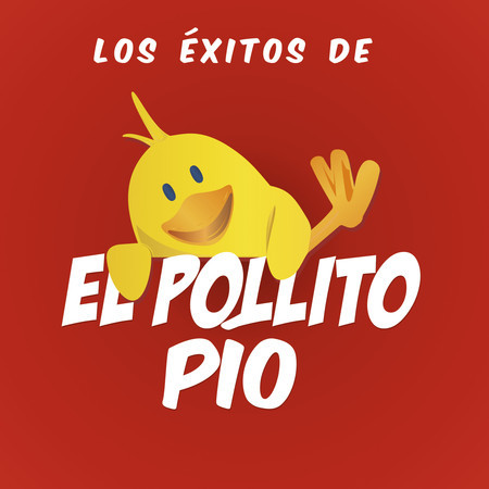 El Pollito Pío (Inglés)
