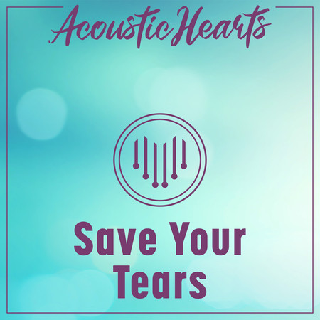 Save Your Tears