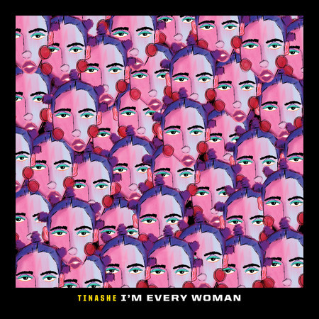 I'm Every Woman (From “Black History Always / Music For the Movement Vol. 2")