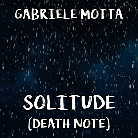 Solitude (From "Death Note")