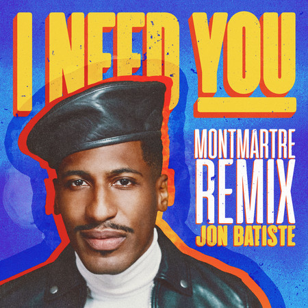 I NEED YOU (Montmartre Remix) 專輯封面