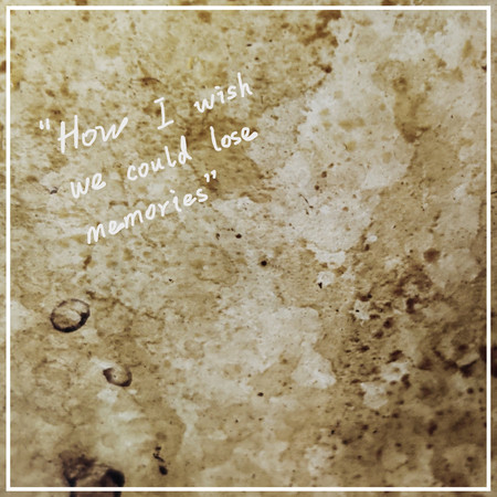 多希望我們能失憶