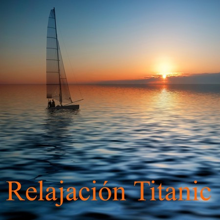 Relajación Titanic
