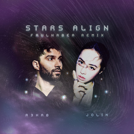 Stars Align (FAULHABER Remix) 專輯封面