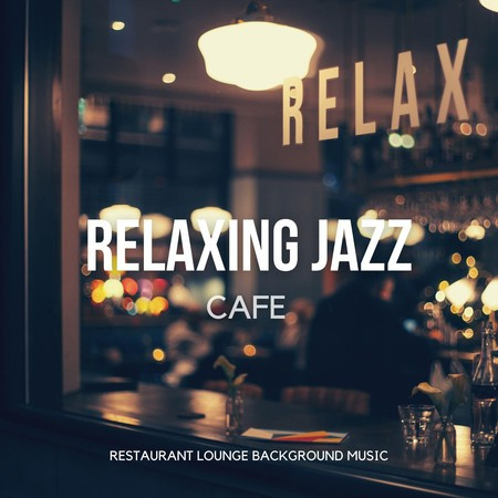 Relaxing Jazz Cafe