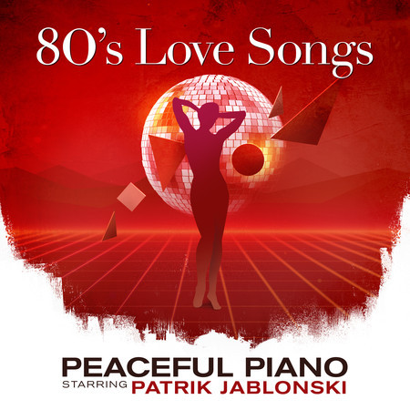 80 S Love Songs Peaceful Piano Patrik Jablonski LINE MUSIC   4275305 