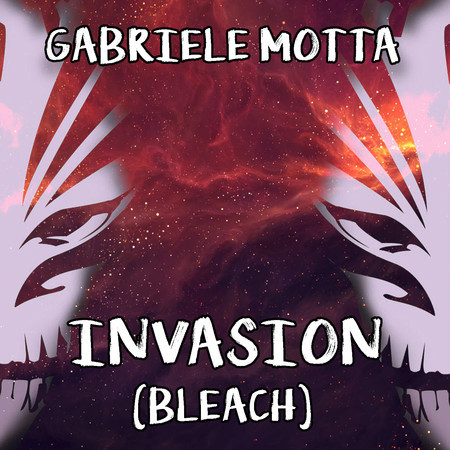 Invasion (From "Bleach")