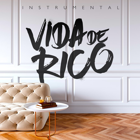 Vida de Rico (Instrumental)
