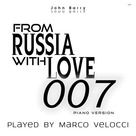 From 007 From Russia With Love (Music Inspired by the Film) ((Piano Version))
