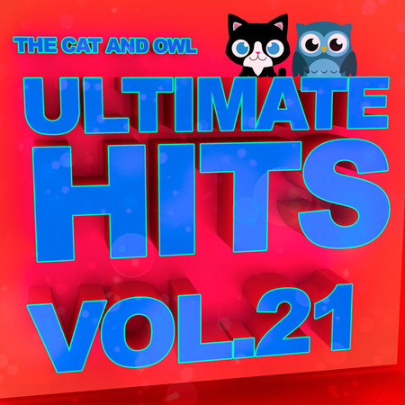 Ultimate Hits Lullabies, Vol. 21