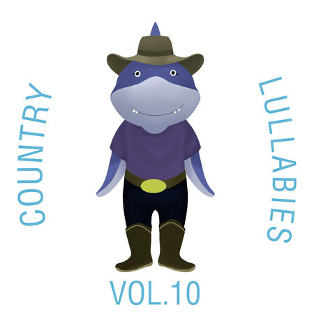 Country Lullabies, Vol. 10