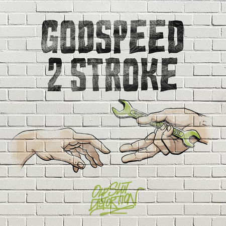 GODSPEED 2 STROKE 專輯封面