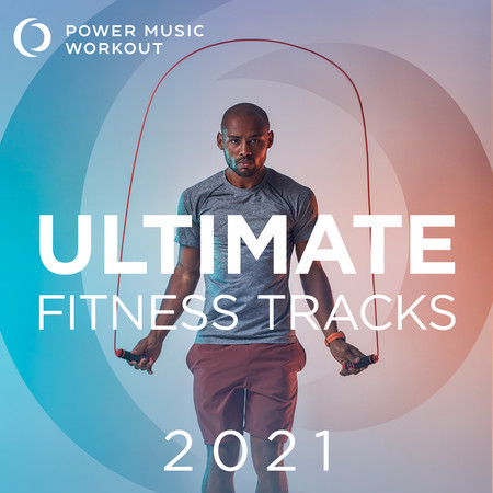2021 Ultimate Fitness Tracks