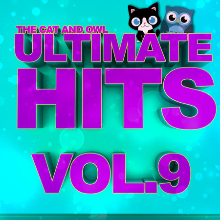 Ultimate Hits Lullabies, Vol. 9