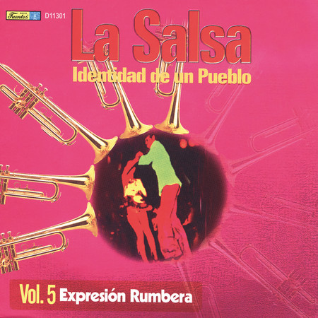 La Salsa: Identidad de un Pueblo, Vol. 5 Expresión Rumbera專輯 - Varios ...