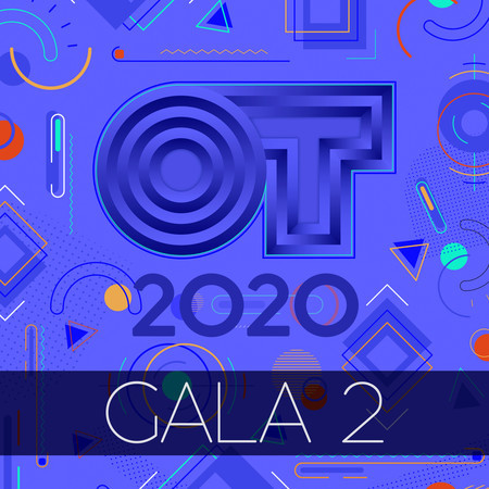 OT Gala 2 (Operación Triunfo 2020)