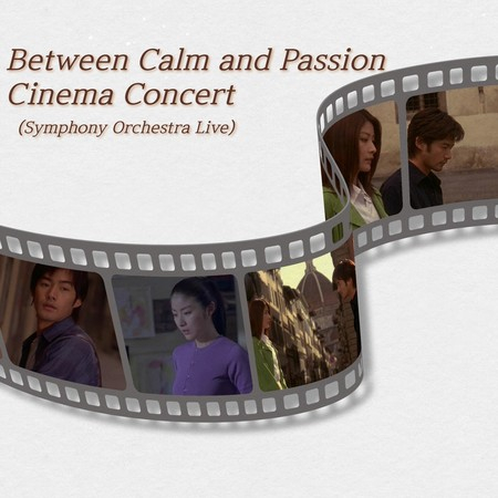 Between Calm And Passion 영화 냉정과 열정사이 (Original Motion Picture Soundtrack)