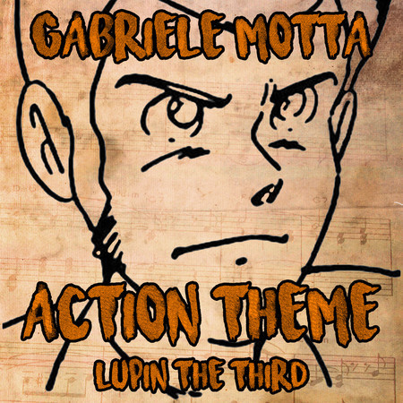 Action Theme (From "Lupin The Third")