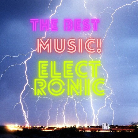 The Best Music Electronic