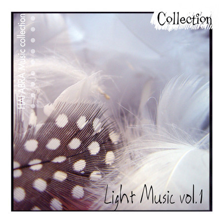 Light Music Collection Light Music Vol. 1專輯 - Various Orchestras undefined - LINE MUSIC