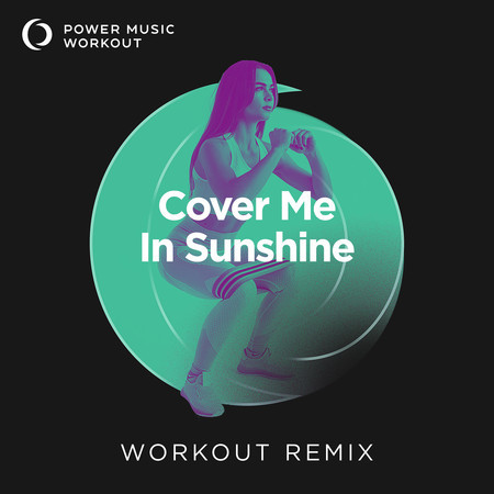 Cover Me in Sunshine - Single 專輯封面